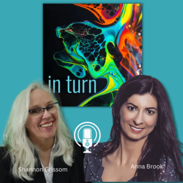 Anna Brook Shannon Grissom In Turn Podcast